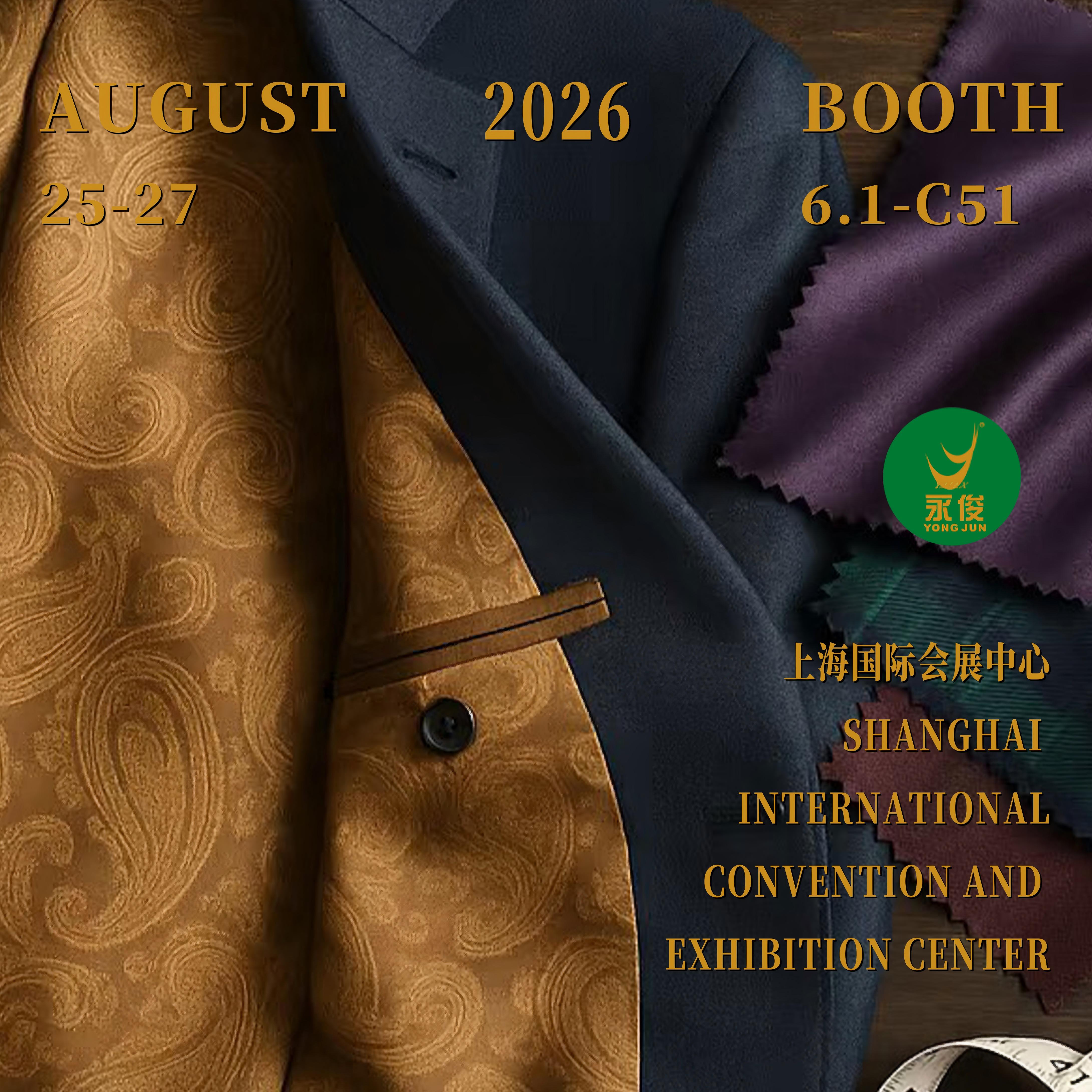 August 2026 Intertextile Shanghai, welcome to visit our booth:6.1-C51